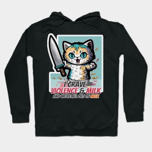 Momther, I Crave Violence Hoodie